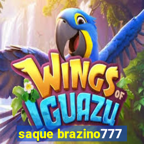 saque brazino777